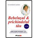 Bebelusul & prichindelul tau